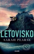Kniha: Letovisko (Sarah Pearse). Kalibr, 2023 Kniha: Letovisko (Sarah Pearse). Kalibr, 2023
