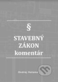 Kniha: Stavebný zákon - komentár (Ondrej Halama). Ondrej Halama, 2023 Kniha: Stavebný zákon - komentár (Ondrej Halama). Ondrej Halama, 2023