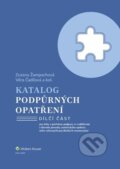 Kniha: Katalog podpůrných opatření (Věra Čadilová a Zuzana Žampachová). Wolters Kluwer ČR, 2023 Kniha: Katalog podpůrných opatření (Věra Čadilová a Zuzana Žampachová). Wolters Kluwer ČR, 2023