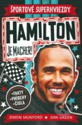 Kniha: Hamilton je macher! (Dan Green a Simon Mugford). Slovart, 2023 Kniha: Hamilton je macher! (Dan Green a Simon Mugford). Slovart, 2023