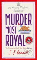 Kniha: Murder Most Royal (S.J. Bennett). Zaffre, 2022 Kniha: Murder Most Royal (S.J. Bennett). Zaffre, 2022