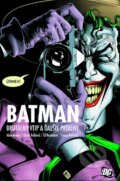 Kniha: Batman: Brutálny vtip a ďalšie príbehy (Alan Moore, Brian Bolland a Ed Brubaker), 2023 Kniha: Batman: Brutálny vtip a ďalšie príbehy (Alan Moore, Brian Bolland a Ed Brubaker), 2023