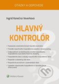 Kniha: Hlavný kontrolór (Ingrid Konečná Veverková). Wolters Kluwer, 2023 Kniha: Hlavný kontrolór (Ingrid Konečná Veverková). Wolters Kluwer, 2023
