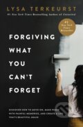 Kniha: Forgiving What You Can't Forget (Lysa TerKeurst). Thomas Nelson Publishers, 2020 Kniha: Forgiving What You Can't Forget (Lysa TerKeurst). Thomas Nelson Publishers, 2020