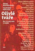 Kniha: Oživlé tváře (František Hrdlička a Zdena Bratršovská). H+H, 2023 Kniha: Oživlé tváře (František Hrdlička a Zdena Bratršovská). H+H, 2023