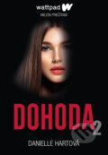 Kniha: Dohoda 2 (Danielle Hartová), 2023 Kniha: Dohoda 2 (Danielle Hartová), 2023