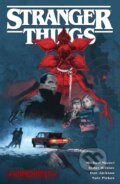 Kniha: Stranger Things (Michael Moreci a Todor Hristov). Dark Horse, 2023 Kniha: Stranger Things (Michael Moreci a Todor Hristov). Dark Horse, 2023