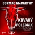 Audiokniha: Krvavý poledník (Cormac McCarthy). Témbr, 2023 Audiokniha: Krvavý poledník (Cormac McCarthy). Témbr, 2023