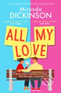 Kniha: All My Love (Miranda Dickinson). HarperCollins, 2023 Kniha: All My Love (Miranda Dickinson). HarperCollins, 2023