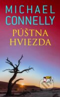 Kniha: Púštna hviezda (Michael Connelly). Slovart, 2023 Kniha: Púštna hviezda (Michael Connelly). Slovart, 2023
