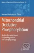 Kniha: Mitochondrial Oxidative Phosphorylation (Bernhard Kadenbach). Springer Verlag, 2012 Kniha: Mitochondrial Oxidative Phosphorylation (Bernhard Kadenbach). Springer Verlag, 2012