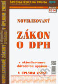 Kniha: Novelizovaný zákon o DPH (Epos). Epos, 2014 Kniha: Novelizovaný zákon o DPH (Epos). Epos, 2014