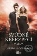 Kniha: Svůdné nebezpečí (Wendy Higgins). CooBoo CZ, 2014 Kniha: Svůdné nebezpečí (Wendy Higgins). CooBoo CZ, 2014