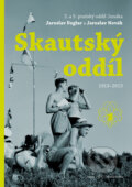 Kniha: Skautský oddíl (Roman Šantora). Mladá fronta, 2014 Kniha: Skautský oddíl (Roman Šantora). Mladá fronta, 2014