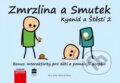 Kniha: Zmrzlina a Smutek (Computer Press). Computer Press, 2014 Kniha: Zmrzlina a Smutek (Computer Press). Computer Press, 2014