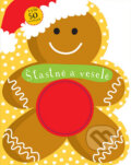 Kniha: Šťastné a veselé (Svojtka&Co.). Svojtka&Co., 2014 Kniha: Šťastné a veselé (Svojtka&Co.). Svojtka&Co., 2014