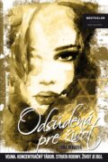 Kniha: Odsúdená pre život (Soňa Rebrová). BESTSELLER, 2014 Kniha: Odsúdená pre život (Soňa Rebrová). BESTSELLER, 2014