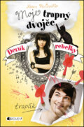 Kniha: Deník rebelky 2: Moje trapný dvojče (Karen McCombieová). Nakladatelství Fragment, 2014 Kniha: Deník rebelky 2: Moje trapný dvojče (Karen McCombieová). Nakladatelství Fragment, 2014