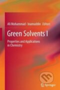 Kniha: Green Solvents I (Ali Mohammad). Springer Verlag, 2014 Kniha: Green Solvents I (Ali Mohammad). Springer Verlag, 2014