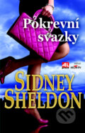 Kniha: Pokrevní svazky (Sidney Sheldon). Alpress, 2014 Kniha: Pokrevní svazky (Sidney Sheldon). Alpress, 2014