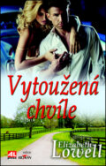 Kniha: Vytoužená chvíle (Elizabeth Lowell). Alpress, 2014 Kniha: Vytoužená chvíle (Elizabeth Lowell). Alpress, 2014
