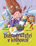 Kniha: Dobrodružství v knihovně (Andrea Petrlik a Kašmir Huseinovič). Informatorium, 2014 Kniha: Dobrodružství v knihovně (Andrea Petrlik a Kašmir Huseinovič). Informatorium, 2014