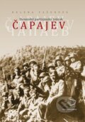 Kniha: Slovenský partizánsky zväzok Čapajev (Helena Pažurová). Múzeum SNP, 2014 Kniha: Slovenský partizánsky zväzok Čapajev (Helena Pažurová). Múzeum SNP, 2014