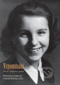 Kniha: Vzpomínání (Eleonora Dujková). Čas, 2014 Kniha: Vzpomínání (Eleonora Dujková). Čas, 2014