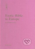Erotic Bible to Europe - Erika Lust, Femme Fatale, 2010