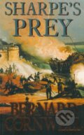 Kniha: Sharpe's Prey (Bernard Cornwell). HarperCollins, 2006 Kniha: Sharpe's Prey (Bernard Cornwell). HarperCollins, 2006