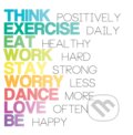Motivačná karta: Think positively exercise daily..., Madhuka, 2014