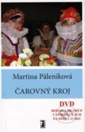 Kniha: Čarovný kroj + DVD (Martina Páleníková). Carpe diem, 2010 Kniha: Čarovný kroj + DVD (Martina Páleníková). Carpe diem, 2010