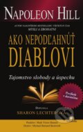 Kniha: Ako nepodľahnúť diablovi (Napoleon Hill), 2014 Kniha: Ako nepodľahnúť diablovi (Napoleon Hill), 2014