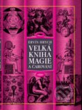 Kniha: Velká kniha magie a čarování (Ervín Hrych), 2014 Kniha: Velká kniha magie a čarování (Ervín Hrych), 2014