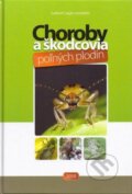 Kniha: Choroby a škodcovia poľných plodín (Ľudovít Cagáň a kolektiv). Slovenská poľnohospodárska univerzita v Nitre, 2010 Kniha: Choroby a škodcovia poľných plodín (Ľudovít Cagáň a kolektiv). Slovenská poľnohospodárska univerzita v Nitre, 2010