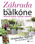 Kniha: Záhrada na balkóne (Isabelle Palmer), 2015 Kniha: Záhrada na balkóne (Isabelle Palmer), 2015