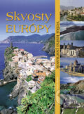Kniha: Skvosty Európy (Milan Holeček). Ottovo nakladateľstvo, 2014 Kniha: Skvosty Európy (Milan Holeček). Ottovo nakladateľstvo, 2014