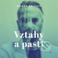 Audiokniha: Vztahy a pasti (Honza Vojtko), 2023 Audiokniha: Vztahy a pasti (Honza Vojtko), 2023