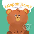 Kniha: Kdopak jsem? Mláďátka (YoYo Books). YoYo Books, 2023 Kniha: Kdopak jsem? Mláďátka (YoYo Books). YoYo Books, 2023