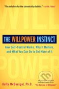 Kniha: The Willpower Instinct (Kelly McGonigal). Avery, 2013 Kniha: The Willpower Instinct (Kelly McGonigal). Avery, 2013