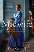 Kniha: The Midwife (Tricia Cresswell). Pan Macmillan, 2023 Kniha: The Midwife (Tricia Cresswell). Pan Macmillan, 2023