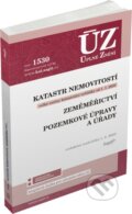 Kniha: Úplné Znění - 1530 Katastr nemovitostí, Zeměměřictví, Pozemkové úpravy a úřady (Sagit). Sagit, 2023 Kniha: Úplné Znění - 1530 Katastr nemovitostí, Zeměměřictví, Pozemkové úpravy a úřady (Sagit). Sagit, 2023