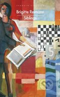 Kniha: Siblings (Brigitte Reimann). Penguin Books, 2023 Kniha: Siblings (Brigitte Reimann). Penguin Books, 2023