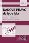 Kniha: Daňové právo de lege lata (Petra Hrubá Smržová). Aleš Čeněk, 2022 Kniha: Daňové právo de lege lata (Petra Hrubá Smržová). Aleš Čeněk, 2022