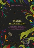 Kniha: Magie ze zahrádky (Cecilia Lattari). Via, 2023 Kniha: Magie ze zahrádky (Cecilia Lattari). Via, 2023