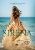 Kniha: Siréna (Kiera Cass), 2023 Kniha: Siréna (Kiera Cass), 2023