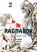 Kniha: Ragnarok: Poslední boj 2 (Shinya Umemura a Takumi Fukui). Gate, 2023 Kniha: Ragnarok: Poslední boj 2 (Shinya Umemura a Takumi Fukui). Gate, 2023