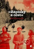 Kniha: Zápisky z cest (Jiří Červenka). Protimluv, 2023 Kniha: Zápisky z cest (Jiří Červenka). Protimluv, 2023