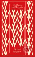 Kniha: The Master And Margarita (Mikhail Bulgakov). Penguin Books, 2023 Kniha: The Master And Margarita (Mikhail Bulgakov). Penguin Books, 2023