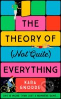 Kniha: The Theory of (Not Quite) Everything (Kara Gnodde). Mantle, 2023 Kniha: The Theory of (Not Quite) Everything (Kara Gnodde). Mantle, 2023